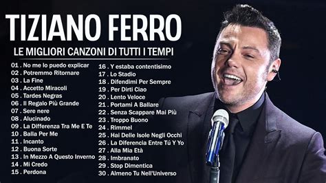 youtube tiziano ferro|tiziano ferro top songs.